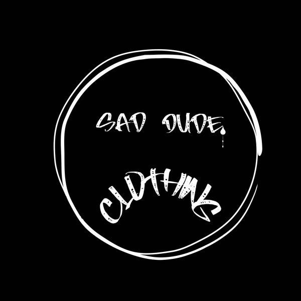 SadDudeClothing